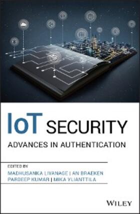 Liyanage / Braeken / Kumar | IoT Security | E-Book | www.sack.de