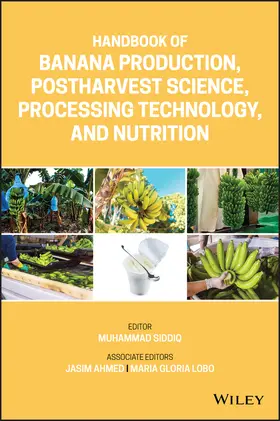 Siddiq |  Handbook of Banana Production, Postharvest Science, Processing Technology, and Nutrition | Buch |  Sack Fachmedien