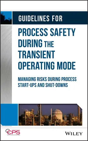  Guidelines for Process Safety During the Transient Operating Mode | Buch |  Sack Fachmedien
