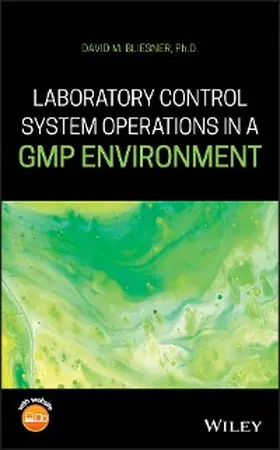 Bliesner |  Laboratory Control System Operations in a GMP Environment | eBook | Sack Fachmedien