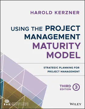 Kerzner |  Using the Project Management Maturity Model | Buch |  Sack Fachmedien