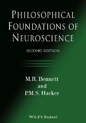 Bennett / Hacker |  Philosophical Foundations of Neuroscience | eBook | Sack Fachmedien