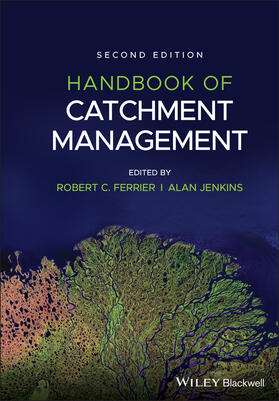 Ferrier / Jenkins | Handbook of Catchment Management | Buch | 978-1-119-53122-7 | sack.de