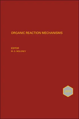 Moloney | Organic Reaction Mechanisms 2018 | Buch | 978-1-119-53196-8 | www.sack.de
