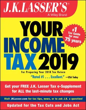 Institute |  J.K. Lasser′s Your Income Tax 2019 | Buch |  Sack Fachmedien