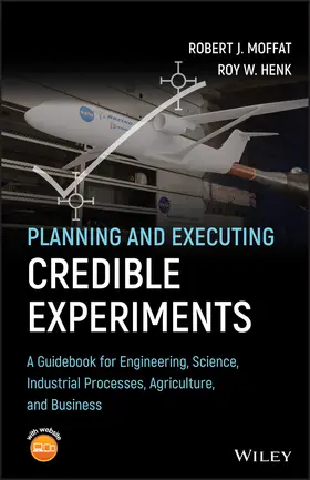 Moffat / Henk |  Planning and Executing Credible Experiments | Buch |  Sack Fachmedien