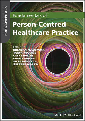 McMillan / McCormack / McCance | Fundamentals of Person-Centred Healthcare Practice | Buch | 978-1-119-53308-5 | sack.de