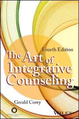 Corey |  The Art of Integrative Counseling | eBook | Sack Fachmedien