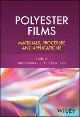 Cakmak / Greener | Polyester Films | E-Book | www.sack.de