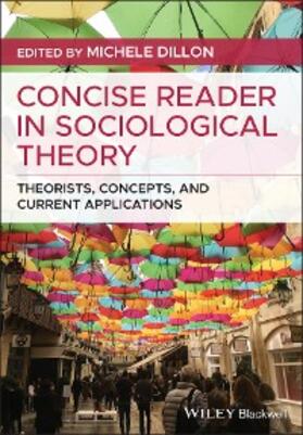 Dillon |  Concise Reader in Sociological Theory | eBook | Sack Fachmedien