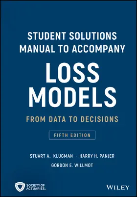 Klugman / Panjer / Willmot |  Student Solutions Manual to Accompany Loss Models | Buch |  Sack Fachmedien
