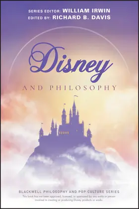  Disney and Philosophy | Buch |  Sack Fachmedien