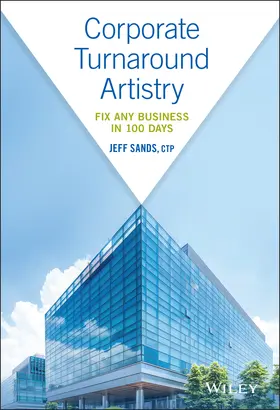 Sands |  Corporate Turnaround Artistry | Buch |  Sack Fachmedien