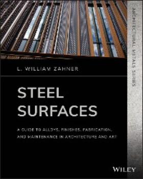Zahner |  Steel Surfaces | eBook | Sack Fachmedien
