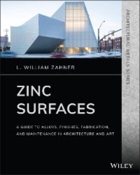 Zahner |  Zinc Surfaces | eBook | Sack Fachmedien