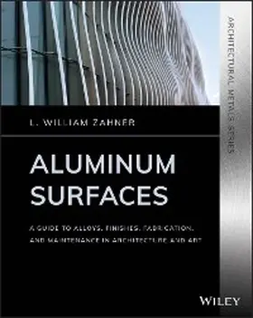 Zahner |  Aluminum Surfaces | eBook | Sack Fachmedien