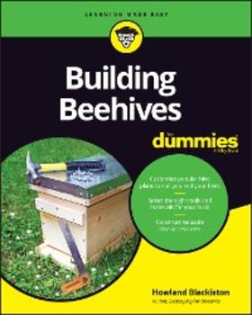 Blackiston | Building Beehives For Dummies | E-Book | www.sack.de