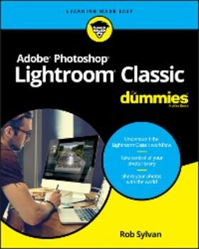 Sylvan |  Adobe Photoshop Lightroom Classic For Dummies | eBook | Sack Fachmedien