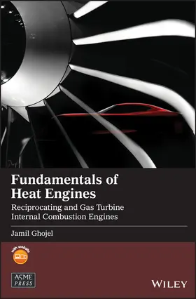 Ghojel |  Fundamentals of Heat Engines | Buch |  Sack Fachmedien
