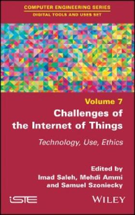 Saleh / Ammi / Szoniecky |  Challenges of the Internet of Things | eBook | Sack Fachmedien
