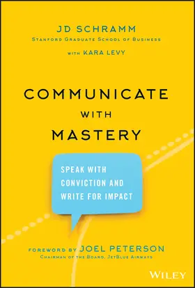 Schramm |  Communicate with Mastery | Buch |  Sack Fachmedien