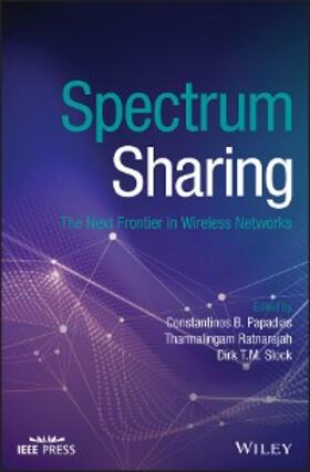 Papadias / Ratnarajah / Slock |  Spectrum Sharing | eBook | Sack Fachmedien