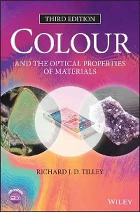 Tilley |  Colour and the Optical Properties of Materials | eBook | Sack Fachmedien