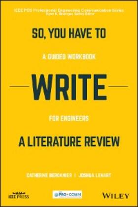 Berdanier / Lenart |  So, You Have to Write a Literature Review | eBook | Sack Fachmedien