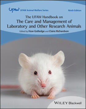 Golledge / Richardson | The Ufaw Handbook on the Care and Management of Laboratory and Other Research Animals | Buch | 978-1-119-55524-7 | sack.de