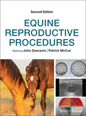 Dascanio / McCue | Equine Reproductive Procedures | Buch | 978-1-119-55598-8 | sack.de