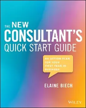 Biech | The New Consultant's Quick Start Guide | E-Book | www.sack.de