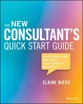 Biech |  The New Consultant's Quick Start Guide | Buch |  Sack Fachmedien