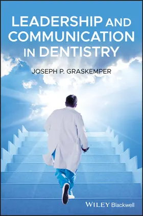 Graskemper |  Leadership and Communication in Dentistry | Buch |  Sack Fachmedien