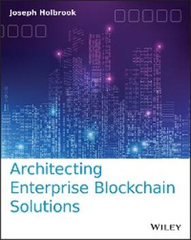 Holbrook | Architecting Enterprise Blockchain Solutions | E-Book | sack.de