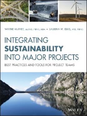McPhee / Dias |  Integrating Sustainability Into Major Projects | eBook | Sack Fachmedien