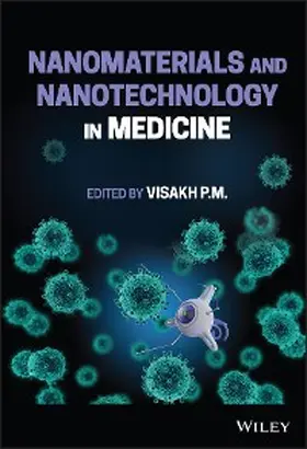 P. M. |  Nanomaterials and Nanotechnology in Medicine | eBook | Sack Fachmedien