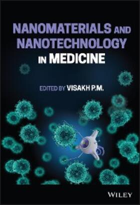 P. M. | Nanomaterials and Nanotechnology in Medicine | E-Book | www.sack.de