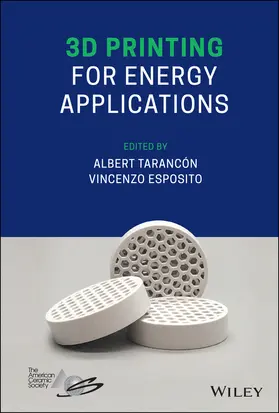 Tarancón / Esposito |  3D Printing for Energy Applications | Buch |  Sack Fachmedien