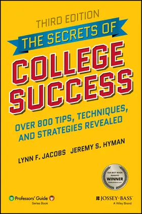 Jacobs / Hyman |  The Secrets of College Success | Buch |  Sack Fachmedien