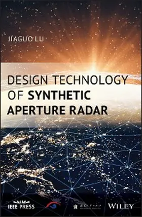 Lu |  Design Technology of Synthetic Aperture Radar | eBook | Sack Fachmedien