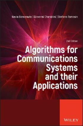 Benvenuto / Cherubini / Tomasin | Algorithms for Communications Systems and their Applications | E-Book | www.sack.de