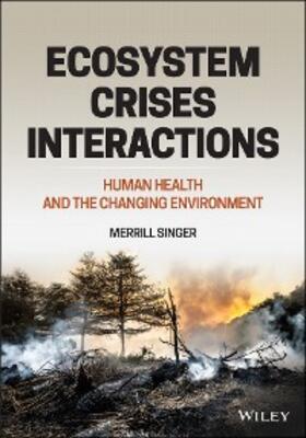 Singer |  Ecosystem Crises Interactions | eBook | Sack Fachmedien