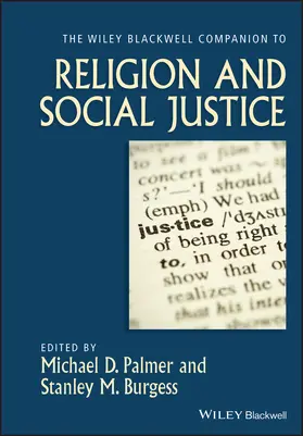 Palmer / Burgess |  The Wiley-Blackwell Companion to Religion and Social Justice | Buch |  Sack Fachmedien