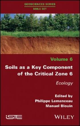 Lemanceau / Blouin | Soils as a Key Component of the Critical Zone 6 | E-Book | www.sack.de