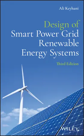 Keyhani |  Design of Smart Power Grid Renewable Energy Systems | Buch |  Sack Fachmedien