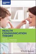 Thompson / Schulz |  Health Communication Theory | eBook | Sack Fachmedien