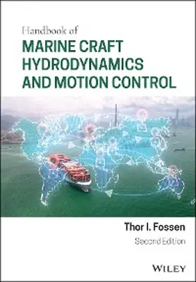 Fossen |  Handbook of Marine Craft Hydrodynamics and Motion Control | eBook | Sack Fachmedien