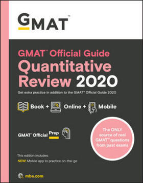 GMAC (Graduate Management Admission Council) | GMAT Official Guide 2020 Quantitative Review: Book + Online Question Bank | Medienkombination | 978-1-119-57608-2 | sack.de