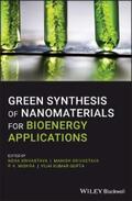 Srivastava / Mishra / Gupta |  Green Synthesis of Nanomaterials for Bioenergy Applications | eBook | Sack Fachmedien