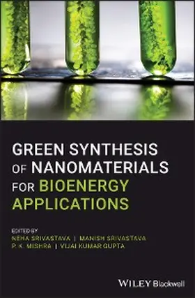 Srivastava / Mishra / Gupta | Green Synthesis of Nanomaterials for Bioenergy Applications | E-Book | www.sack.de
